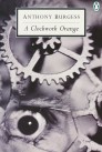 A Clockwork Orange A Clockwork Orange