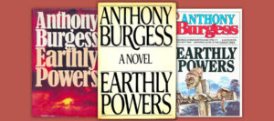 Earthly Powers book covers