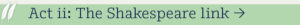 2 The Shakespeare link