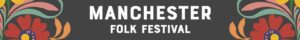 Manchester Folk Festival