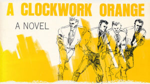 A Clockwork Orange novel cover design