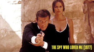 The Spy Who Loved Me