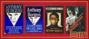 Several book covers of the play of A Clockwork Orange