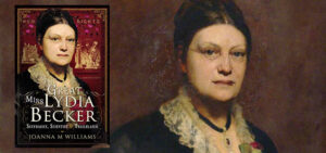 The Great Miss Lydia Becker book and portrait
